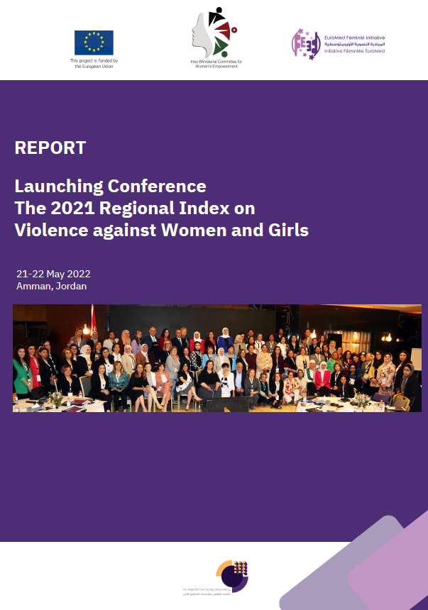 Report Launching 2021 Regional Index on VAWG in the South Mediterranean Launching 2021 Regional Index on VAWG in the South Mediterranean