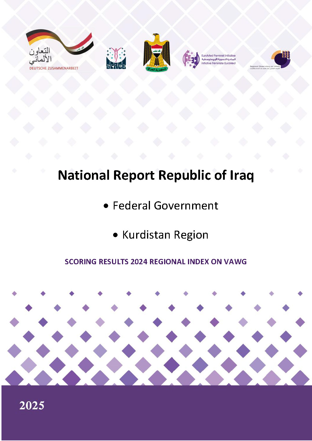 Iraq and KR-I National Report 2024: Scoring Results of the Regional Index on Violence Against Women and Girls